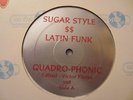 Sugar Style-Quadro Phonic 12inch Vinyl (On The Spot Rec.NRS-138) US Super Rar
