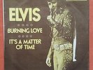 ELVIS PRESLEY-BURNING LOVE RARE YUGOSLAVIAN 7'' PS 1972 UNIQUE COVER