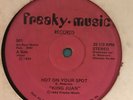 KING JUAN Hot On Your Spot FREAKY-MUSIC 1982 Rare Boogie Local Atlanta GA VG-