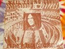 NEIL YOUNG Live At The Roman Colosseum SPACEWARD RECORDS 1976 NM RED/ORANGE WAX