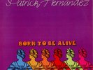 Patrick Hernandez Born To Be Alive 12