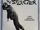 The Selecter - Too Much pressure - OZ Original 1980 Chrysalis LP - Reggae Ska Ex