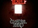 Channel Zero - Exit Humanity - LP - original verpackt - Neuware - 2017