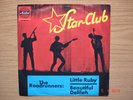 THE ROADRUNNERS Little Ruby /Beautiful Delilah Ariola Star-Club10794 RAR BEAT   