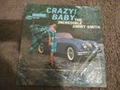 JIMMY SMITH - CRAZY BABY.4030 BLUE NOTE NEW YORK USA MONO RVG STAMP