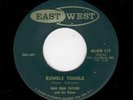 R & B ROCKER/ROCKABILLY-MAD MAN TAYLOR-EAST WEST117-RUMBLE TUMBLE/ROCK 'N' ROLL