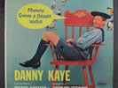 DANNY KAYE: Mommy, Gimme A Drinka Water LP (Mono, 1