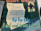 Mary Wells Bye Bye Baby I Dont Want To Take A Chance Original White Label Motown
