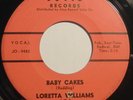 LORETTA WILLIAMS Baby Cakes /I'm Missing You 45 rpm Jotis Northern Soul HEAR