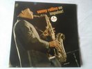 SONNY ROLLINS on Impulse Ray Bryant.Orig mono Impulse 1965 orange lbls vangelder