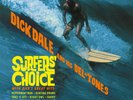 Dick Dale & the Del-Tones - Surfers' Choice - SEALED NEW  on 180g vinyl gatefold