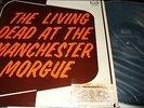 GIULIANO SORGINI : THE LIVING DEAD AT THE MANCHESTER MORGUE LP 1974 BEAT LPF