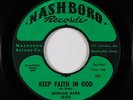 R&B Soul Gospel 45 - Morgan Babb - Keep Faith In God - Nashboro - VG+ mp3