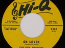 THE DEL VICTORS: Oh Lover HI-Q R&B Doo Wop Repro? 7” 45 NM-