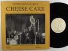 DEXTER GORDON QUARTET Cheese Cake STEEPLECHASE SCC-6008 LP VG+ denmark