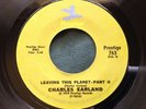 Rare Soul Jazz Funk 45 : Charles Earland   Leaving This Planet   Prestige 763