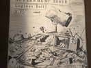 Government Issue - Legless Bull 7” Vinyl Ep 3rd Press Punk Dischord Minor Threat