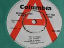 Peter And Gordon ?– I Go To Pieces / Love Me  7'' SINGLE 1964 UK COLUMBIA DEMO