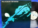 LP PAUL KOSSOFF (THE FREE) - THE HUNTER // UK ENGLAND // **** MINT- ****