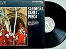 LP - CORO DELLA BARBAGIA - SARDEGNA CANTA E PREGA - RCA PROMO 1972