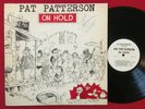 PAT PATTERSON   ON HOLD   RARE NC COMEDY LP SIGNED WKIX RADIO DJ WQDR RALEIGH NC