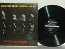 THE JAZZ CRUSADERS Lookin' Ahead LP 1962 Mono PJ43 Vinyl Plays Well