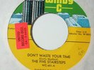 northern soul 45 The Five Stairsteps - Don't Waste Your Time WINDY C listen NM
