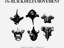 The Black Delta Movement-PRESERVATION (UK IMPORT) VINYL NEW