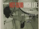 Ray Collins' Hot-Club - High Life - 2012 ( incl. 