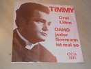 Timmy - CCA / Label - Drei Lilien / Oaho, wir Matrosen sind mal so.