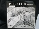 P.T.L. Klub Hardcore 13 Comandments Mystic records 1987 includes bonus 7