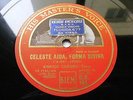 ENRICO CARUSO Hmv 144 OPERA 78 CELESTE AIDA, FORMA DIVINA / MIA PICCIRELLA