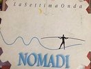 I NOMADI - LA SETTIMA ONDA - LP VINILE NUOVO/MAI ASCOLTATO - ED SPECIALE