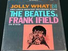 BEATLES & FRANK IFIELD ON STAGE: JOLLY WHAT  AUTHENTIC VEE JAY 1085  STEREO