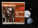 Roland Kirk-Here Comes The Whistleman-Atlantic 3007-WLP PROMO LIVE
