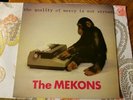 THE MEKONS   the quality of mercy is not strnen   RARE   1979 UK 12 track lp