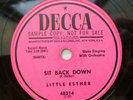 LITTLE ESTHER r&b 78 DECCA pink lbl Promo SIT BACK DOWN HE'S A NO GOOD MAN TB138