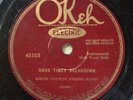 OKEH 45153 AIKEN COUNTY STRING BAND PREWAR Country 78 10” V-