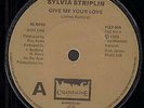 SYLVIA STRIPLIN Give Me Your Love 7