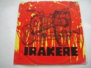 Irakere - Grupo Irakere CUBA Latin/Jazz LP Chucho Valdes