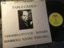 CASALS VERSHBILOWITSCH RENARD SQUIRE WEIST-HILL BARBIROLLI CELLO MASTERS 1930s