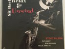 Steve Wilson - Sit Back Relax & Unwind LP New Sealed Vinyl Record
