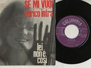 ENRICO INTRA  disco 45 giri STAMPA ITALIANA SE MI VUOI + LEI NON E' COSI 1961