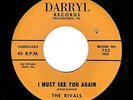 PHILLY DOO WOP-RIVALS-DARRYL 722-I MUST SEE YOU AGAIN/RIGETTY TICK