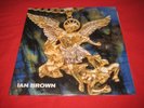 Record Store Day 2019 Ian Brown - From Chaos to Harmony / Black Roses 2x 7
