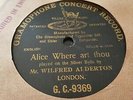 WILFRED ALDERTON ALICE WHERE ART THOU GRAMOPHONE CONCERT G.C.9369