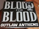 Blood For Blood Outlaw Anthems Black White Green Colored Limited Edition of 150