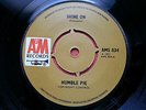 HUMBLE PIE-SHINE ON/MISTER RING RARE UK 7'' 1971 EX+ A&M RECORDS