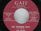 LEE WARD ( THE DEFENSE REST B/W YOU ARE MY SUNSHINE )