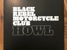 BLACK REBEL MOTORCYCLE CLUB - Howl, Ltd 2LP BLACK VINYL Embossed Gatefold 2012